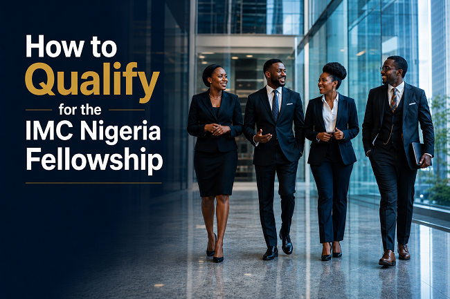 Banner for the post: How to Qualify for the IMC Nigeria fellowship